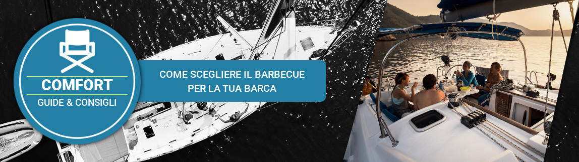 Il barbecue in barca Il barbecue in barca